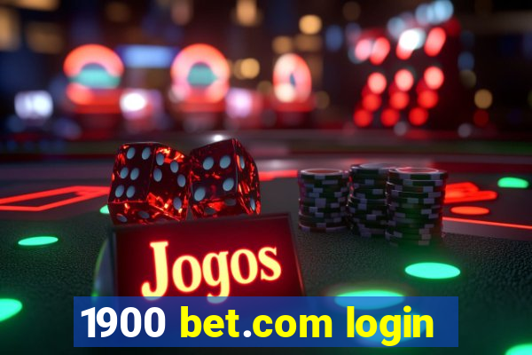 1900 bet.com login